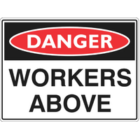 danger workers above sign W450 mm x H300 mm - poly 